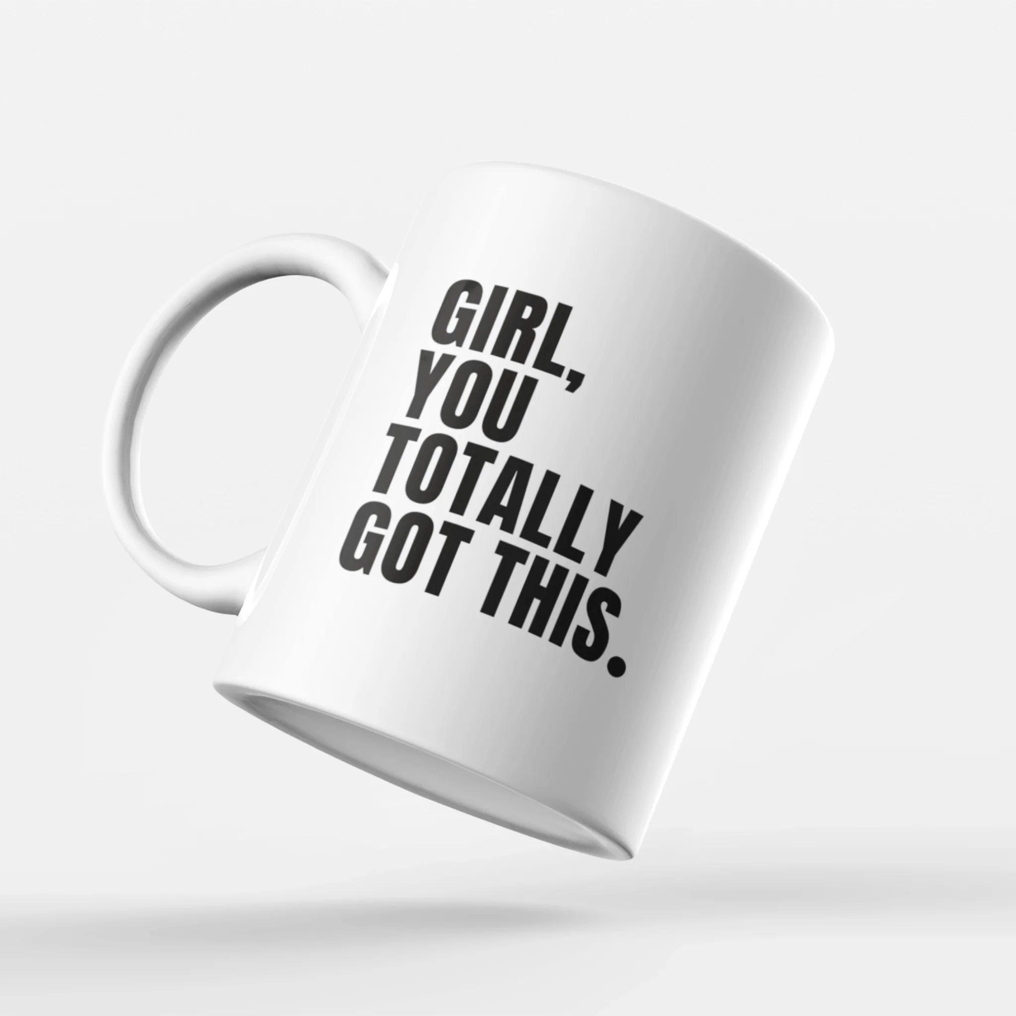 GIRL YOU GOT THIS – MOK